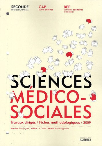 Sciences médico-sociales secondes professionnelle, Cap petite enfance, Bep carrière sanitaires et so