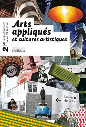Arts appliqués et cultures artistiques 2nde Bac professionnel