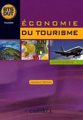 Économie du tourisme BTS DUT tourisme