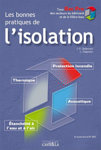 Les bonnes pratiques de l'isolation