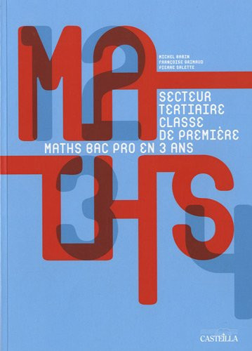 Mathématiques Baccalauréat Professionnel Classe de première