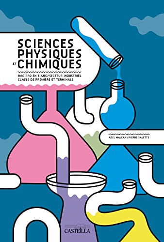 Sciences physiques et chimiques Bac Pro en 3 ans