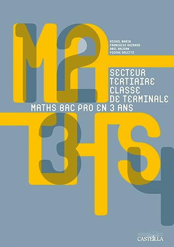 Maths Bac Pro en 3 ans secteur tertiaire classe de terminale