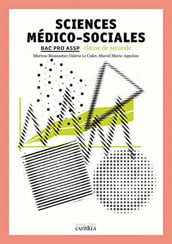 Sciences médico-sociales Bac Pro ASSP classe de seconde