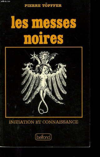 Les messes noires