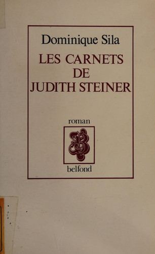 Les carnets de Judith Steiner
