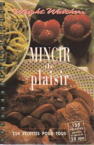 Mincir de plaisir