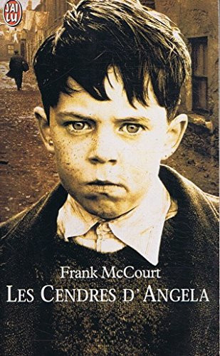 LES CENDRES D'ANGELA ; UNE ENFANCE IRLANDAISE