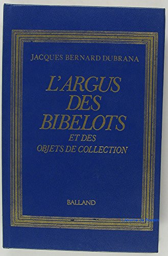 L'Argus des bibelots et des objets de collection