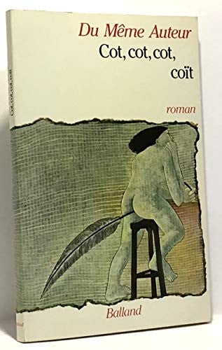 Cot, cot, cot, coït