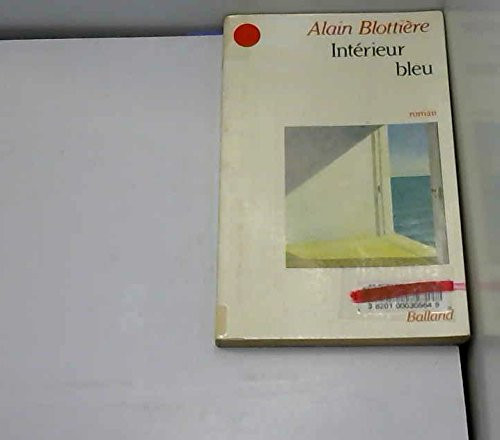 Intérieur bleu (French Edition)