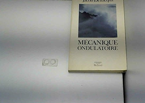 Mécanique ondulatoire roman