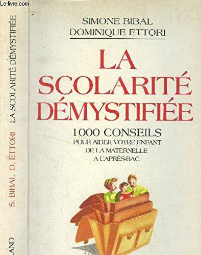 La scolarité démystifiée