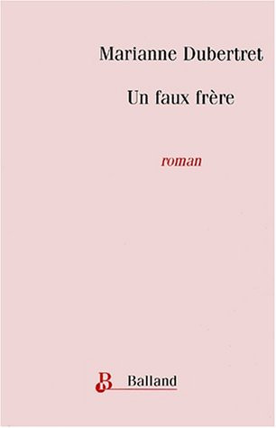 Un faux frère roman
