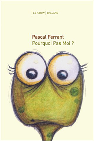 Pourquoi pas moi ?