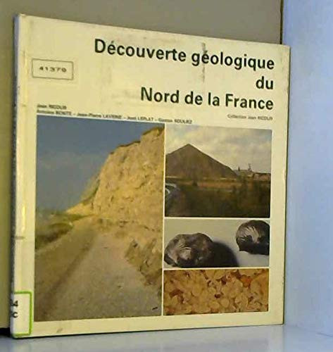 decouverte geologique du nord de la france