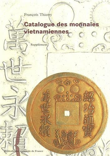 Catalogue des monnaies vietnamiennes Supplément