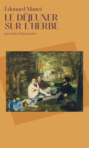 Le Déjeuner sur l'herbe: Edouard Manet (2025)