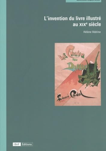 L'invention du livre illustré au XIXe