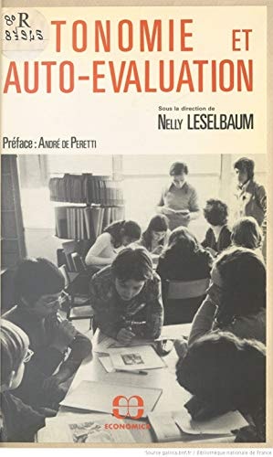 Autonomie et auto-évaluation étude sur l'expérimentation de procédures d'apprentissage à la coévaluation des travaux d'élèves de lycées