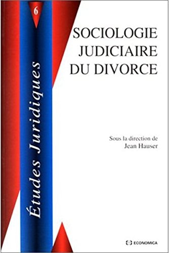 Sociologie judiciaire du divorce - [actes du] colloque (ETUDES JURIDIQU)