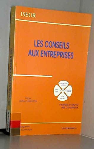 Les Conseils aux entreprises professionalisme des consultants