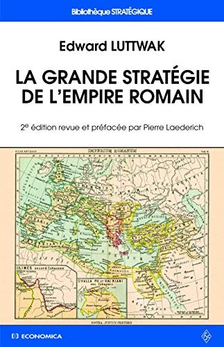 La grande stratégie de l'empire romain