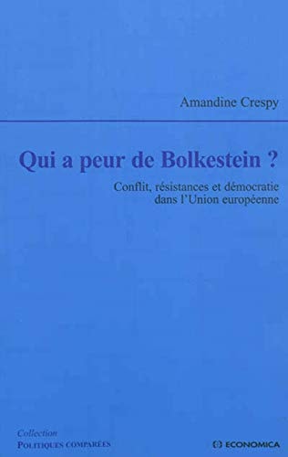 Qui a peur de Bolkestein? conflit, résistances et démocratie dans l'Union européenne