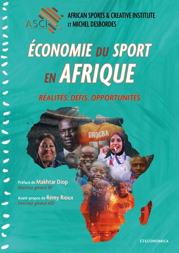Économie du sport en Afrique réalités, défis, opportunités