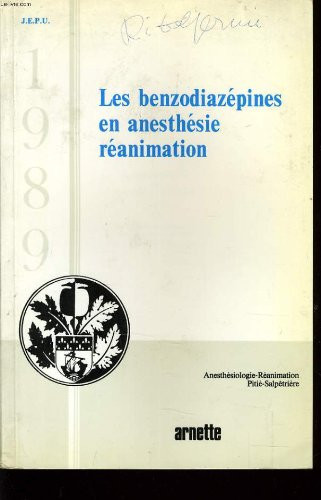 Les Benzodiazépines en anesthésie-réanimation
