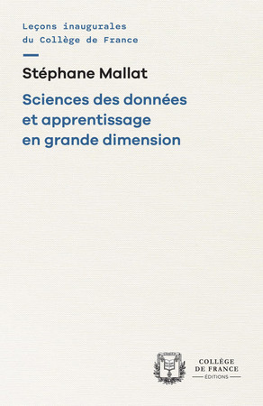 Sciences des données et l'apprentissage en grande dimension