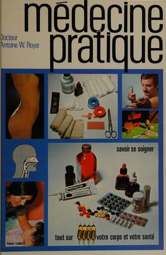 La médecine pratique
