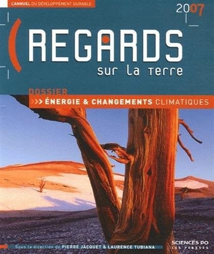 Regards sur la Terre l'annuel du développement durable