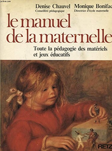 Le manuel de la maternelle