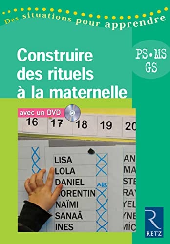Construire des rituels à la maternelle PS, MS, GS