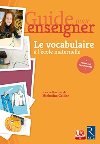 Guide pour enseigner le vocabulaire à l'école maternelle
