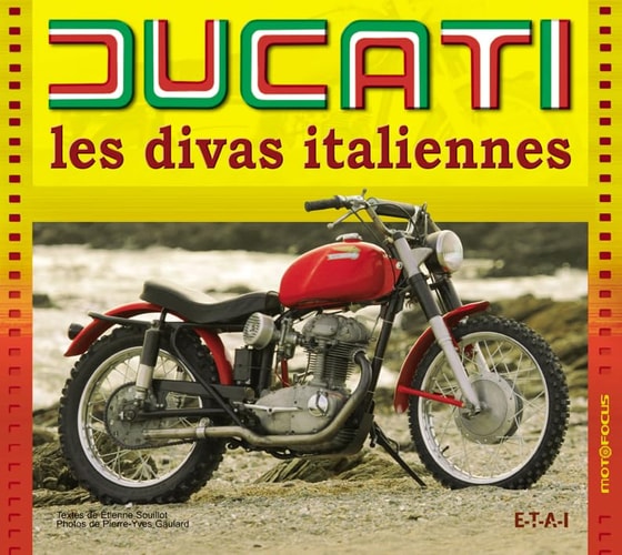 Ducati Les divas italiennes