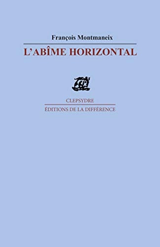 L'abîme horizontal poèmes