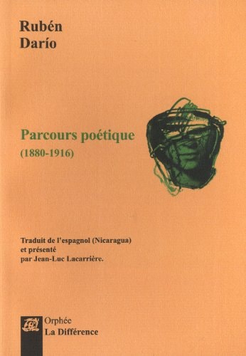 Parcours poétique : (1880-1916)