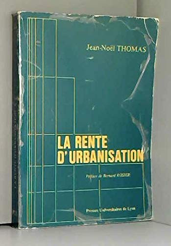 La rente d'urbanisation