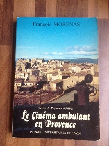 Le Cinéma ambulant en Provence