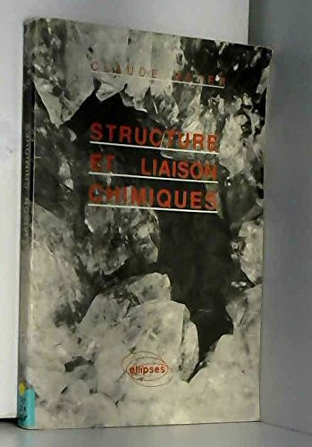 Structure et liaison chimiques