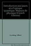 Introduction aux lasers et à l'optique quantique majeure de physique