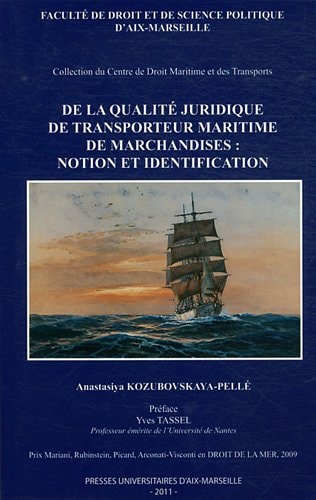 De la qualité juridique de transporteur maritime de marchandises notion et identification