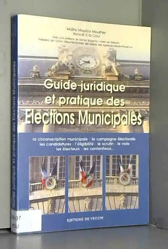 Guide juridique et pratique des élections municipales