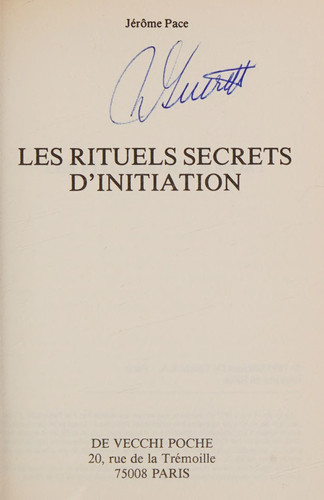 Les Rituels Secrets D'Initiation