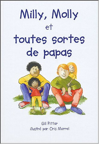 Milly, Molly et toutes sortes de papas