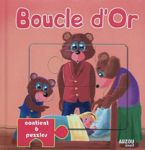 Boucle d'Or Contient 6 puzzles