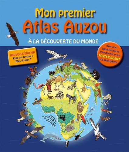 Mon premier atlas Auzou A la découverte du monde