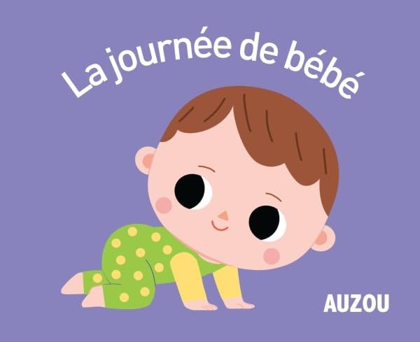 La journée de bébé: Livre-tissu